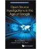 Open Source Investigations In The Age Of Google